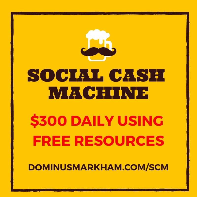 Social Cash Machine Review Dominus Markham
