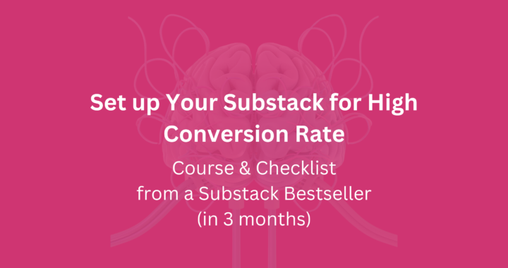 Set-up Your Substack for High Conversion Rate Checklist
